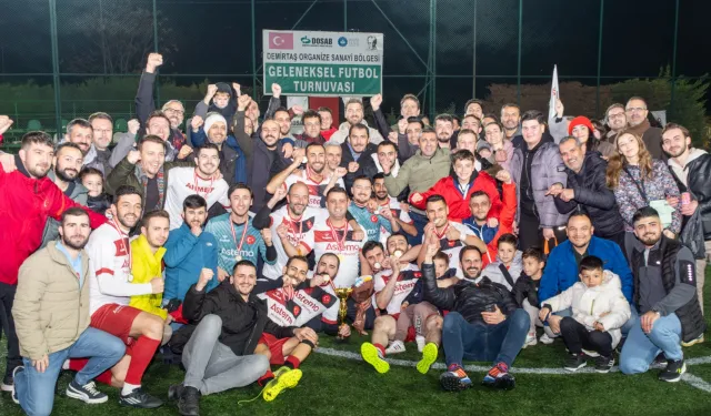 DOSAB-DOSABSİAD futbol turnuvasında şampiyon Astemo oldu