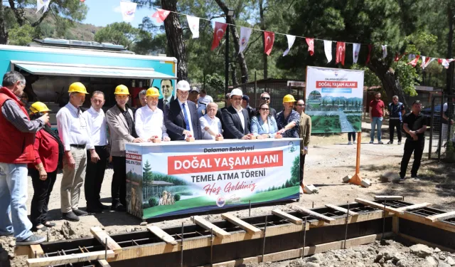 Muğla Dalaman'da Doğal Yaşam Alanı temeli atıldı